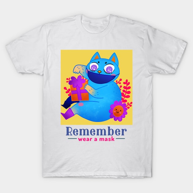 Remember wear a mask T-Shirt by BigtoFitmum27